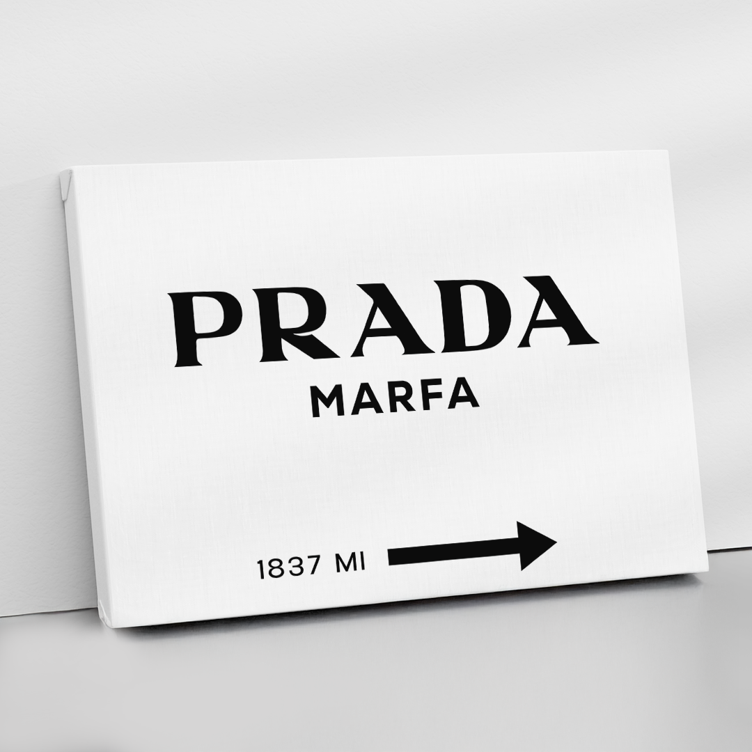 Prada Marfa - Gossip Girl Canvas